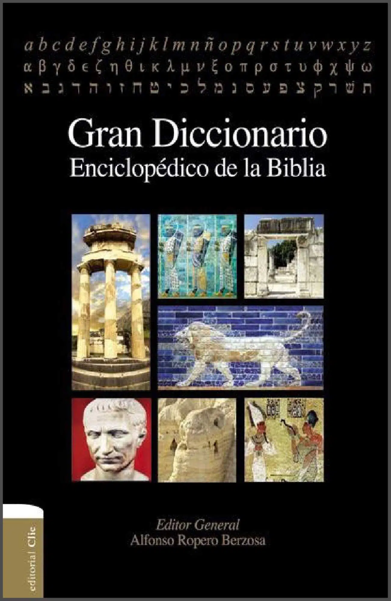 Gran diccionario enciclopédico de la Biblia 9788482679273 Gran diccionario enciclopédico de la Biblia