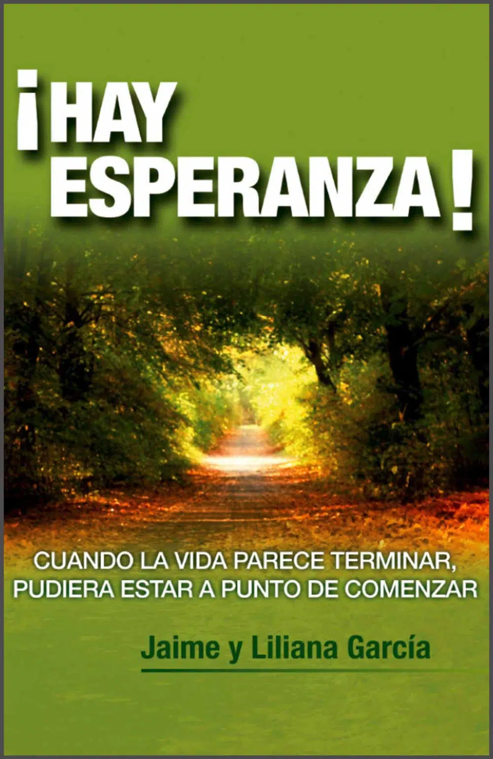 ¡Hay esperanza! 9789978362242 ¡Hay esperanza!
