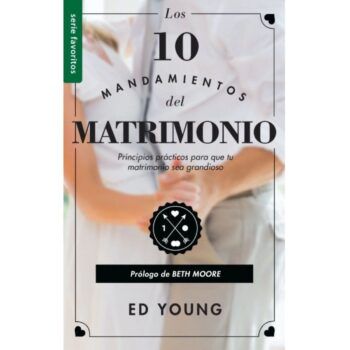 Los 10 mandamientos del matrimonio