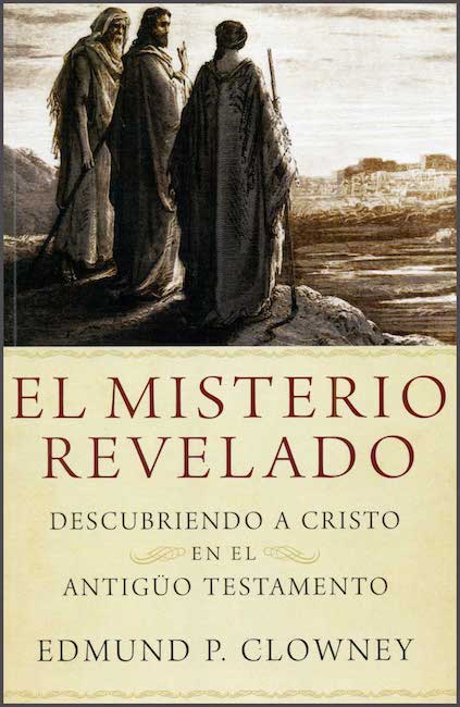 El Misterio Revelado Edmund Clowney Pdf