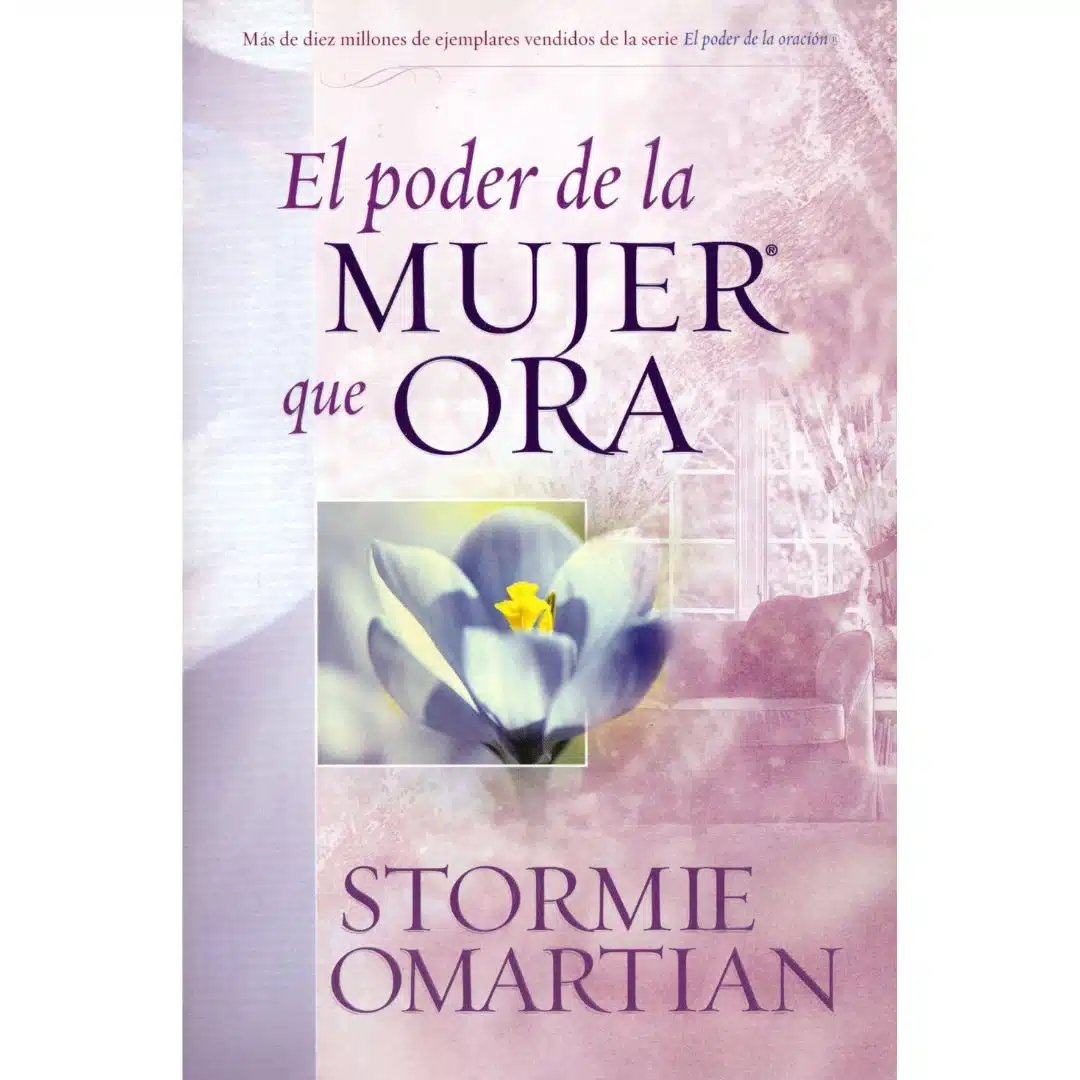 El poder de la mujer que ora, Letra Grande 9780789910585 El poder de la mujer que ora, Letra Grande