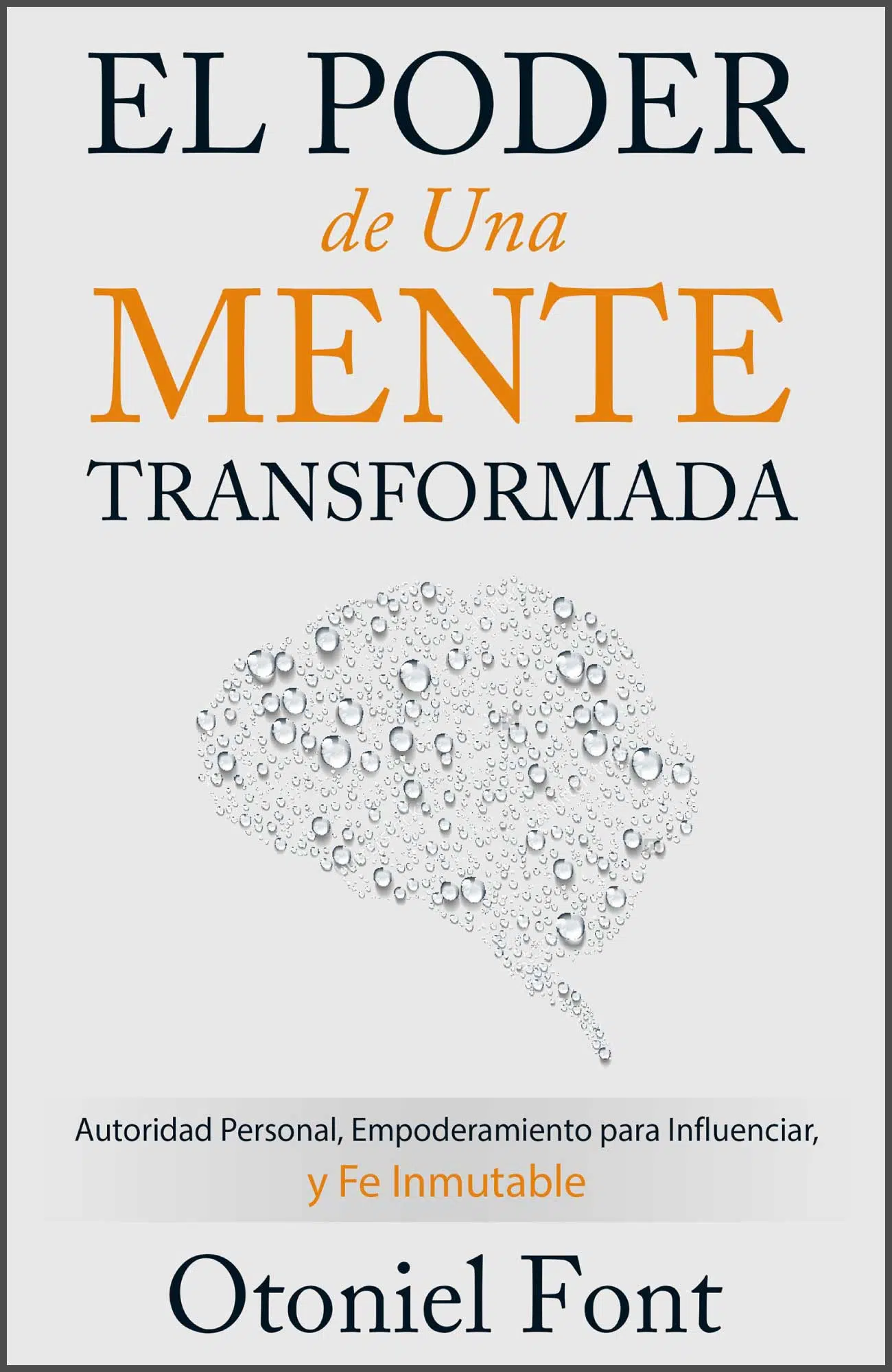 El poder de una mente transformada LP1058 El poder de una mente transformada