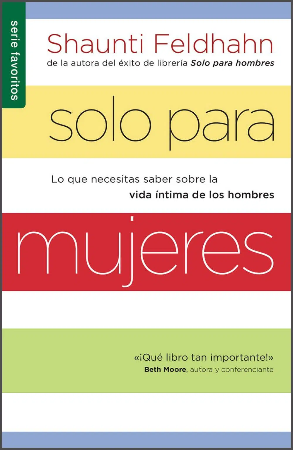 Solo para mujeres 9780789922977 Solo para mujeres