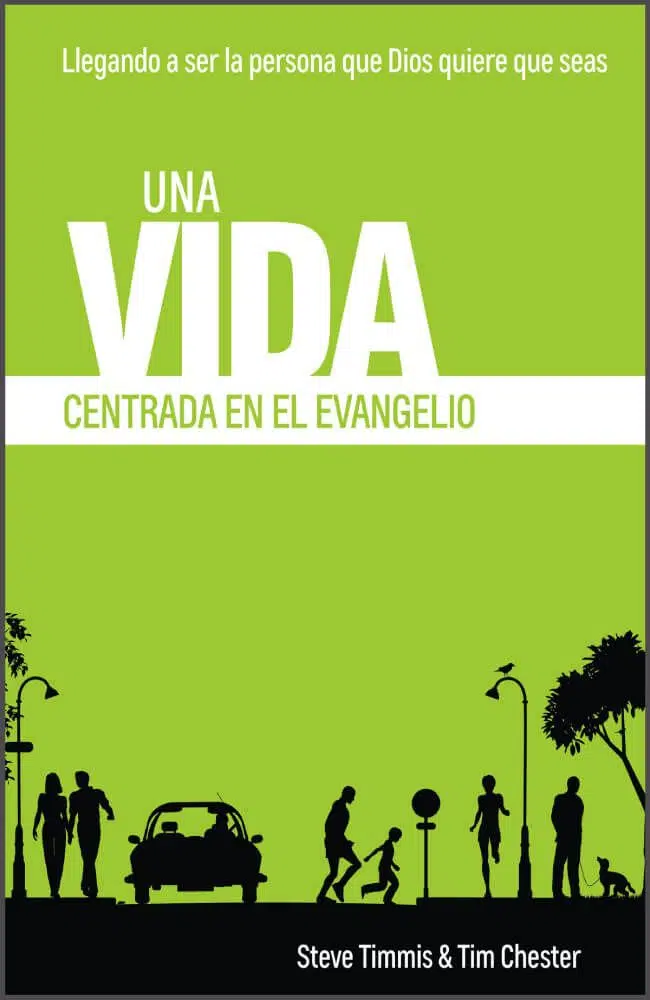Una vida centrada en el evangelio 9789585881266 Una vida centrada en el evangelio