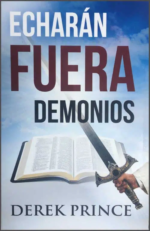 Echarán fuera demonios 9789588285627 Echarán fuera demonios