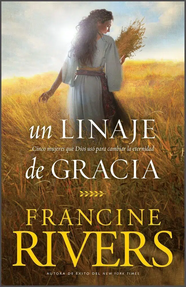 Un linaje de gracia 9781496436269 Un linaje de gracia