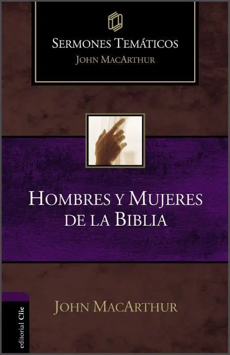 Hombres y mujeres de la Biblia 9788482679518 Hombres y mujeres de la Biblia