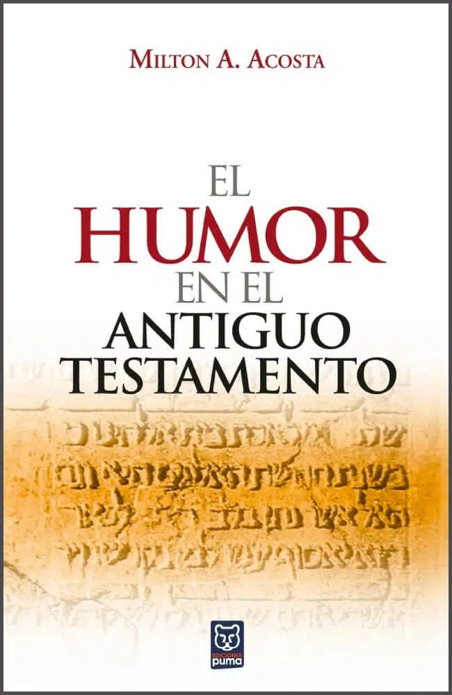 Humor en el Antiguo Testamento 9789972701597 Humor en el Antiguo Testamento
