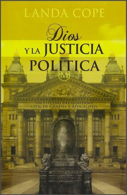 Dios y la justicia política 9781576588130 Dios y la justicia política