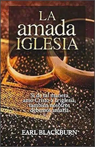 La amada iglesia 9781629460642 La amada iglesia