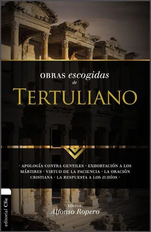 Obras escogidas de Tertuliano 9788494452727 Obras escogidas de Tertuliano
