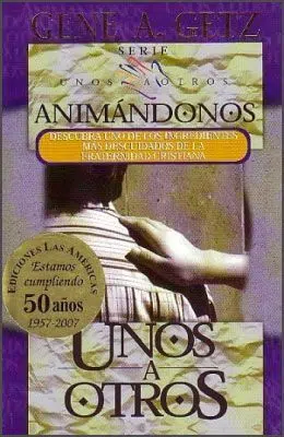 Animándonos unos a otros 9789686002706 Animándonos unos a otros