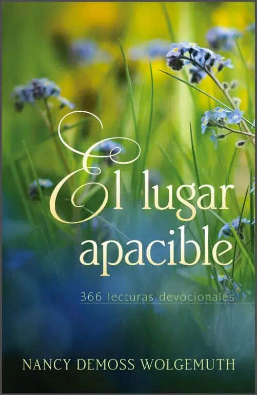 El lugar apacible 9780825419898 El lugar apacible