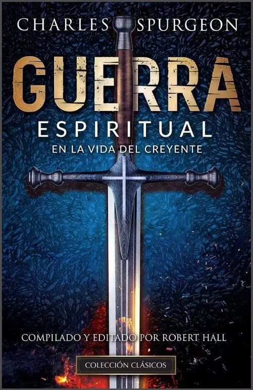 Guerra espiritual en la vida del creyente 9781576588604 Guerra espiritual en la vida del creyente