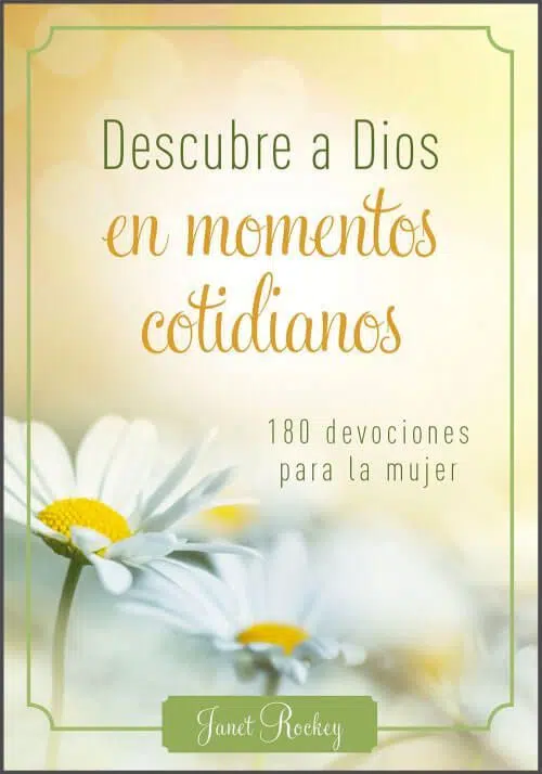 Descubre a Dios en momentos cotidianos 9781616264116 Descubre a Dios en momentos cotidianos