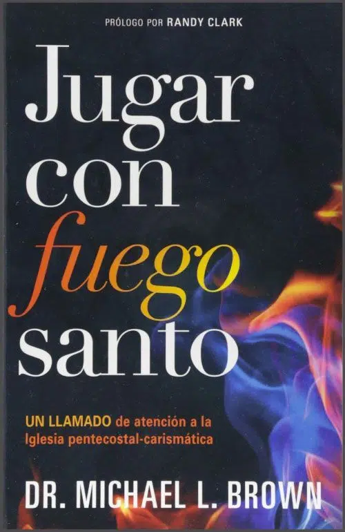 Jugar con fuego santo 9781629993874 Jugar con fuego santo