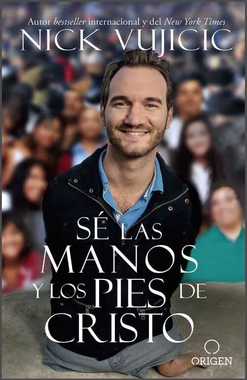 Sé las manos y los pies de Cristo 9781947783133 Sé las manos y los pies de Cristo