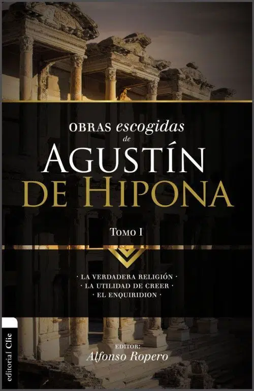 Obras escogidas de Agustín de Hipona I 9788494556111 Obras escogidas de Agustín de Hipona I
