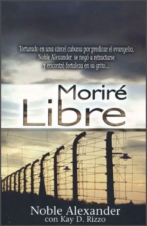 Moriré libre 9789588285139 Moriré libre