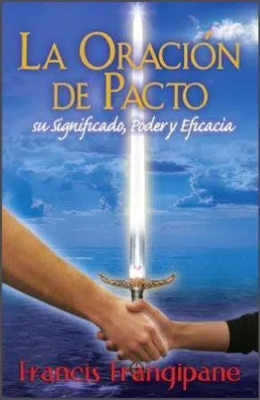 La oración de pacto 9789588285825 La oración de pacto