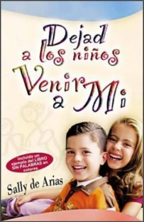 Dejad a los niños venir a mi 9789589269305 Dejad a los niños venir a mi
