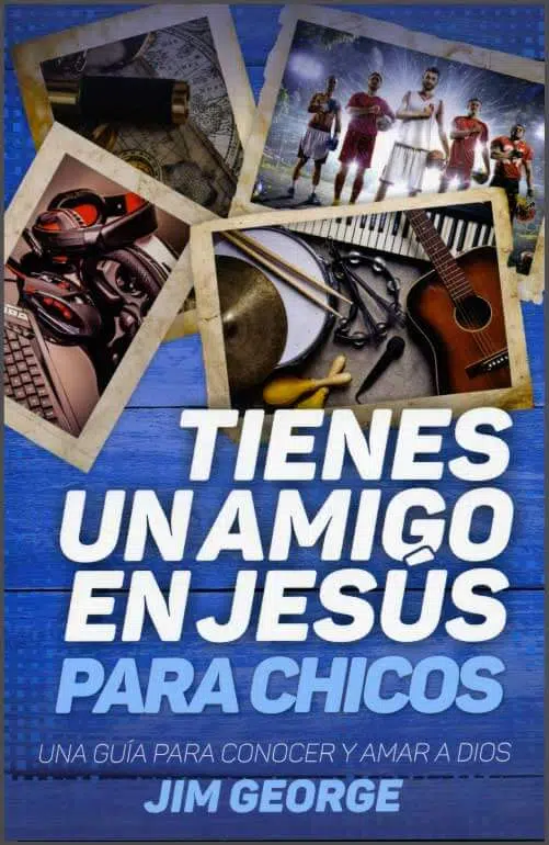 Tienes un amigo en Jesús para chicos 9780825457388 Tienes un amigo en Jesús para chicos