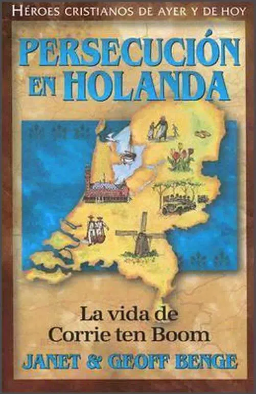 Persecución en Holanda 9781576583388 Persecución en Holanda