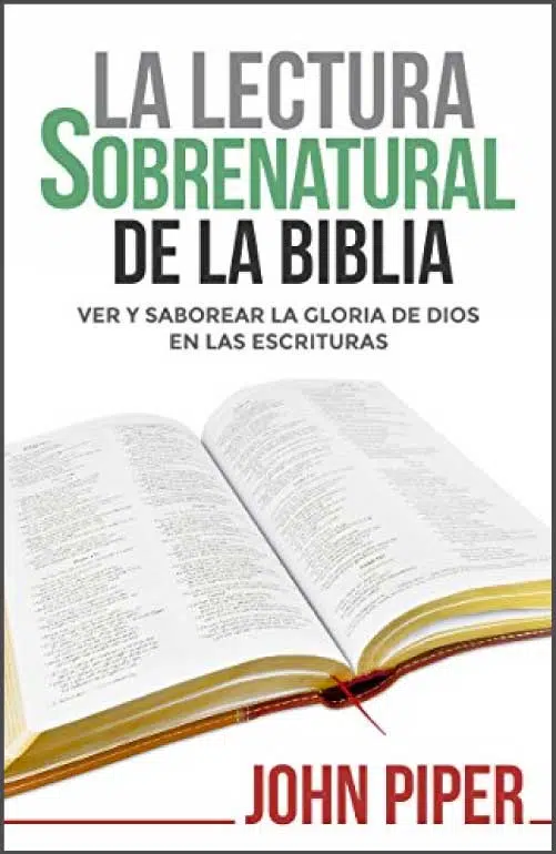 Lectura sobrenatural de la Biblia 9780825457814 Lectura sobrenatural de la Biblia