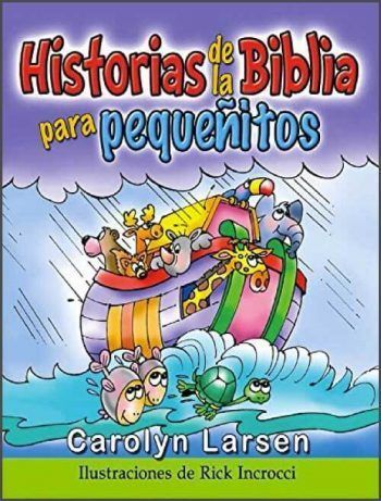 Historias de la Biblia para pequeñitos
