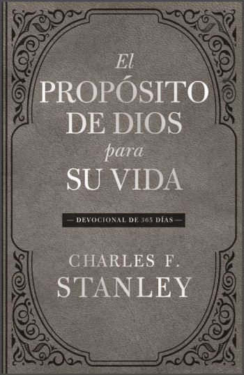 El propósito de Dios para su vida