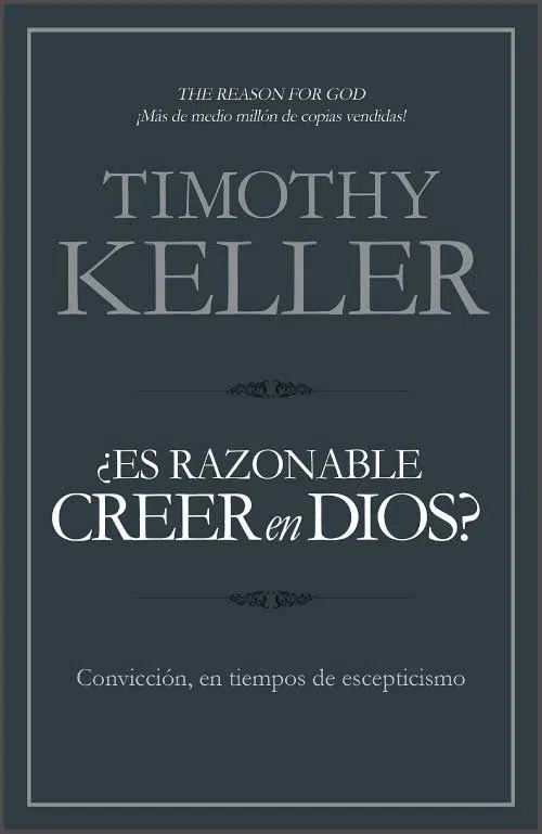 ¿Es razonable creer en Dios? 9781433644979 ¿Es razonable creer en Dios?