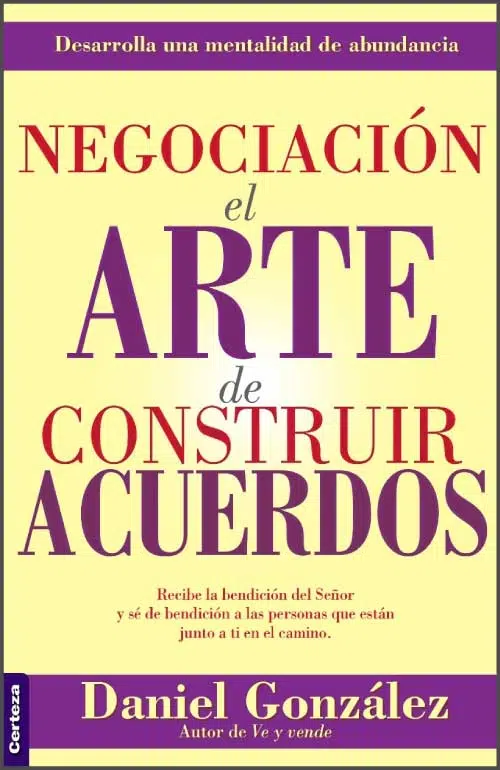 Negociación, el arte de hacer acuerdos 9789506832537 Negociación, el arte de hacer acuerdos