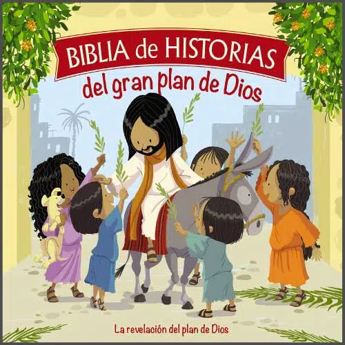 Biblia de historias el gran plan de Dios 9781404109872 Biblia de historias el gran plan de Dios
