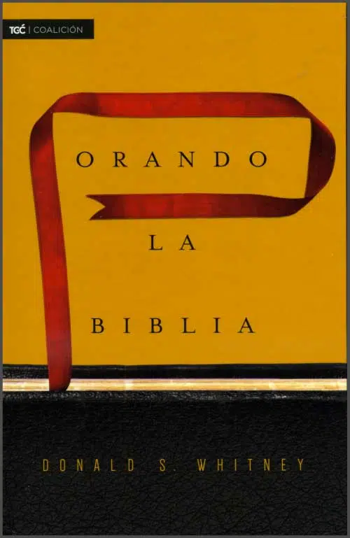 Orando la Biblia 9781433691881 Orando la Biblia