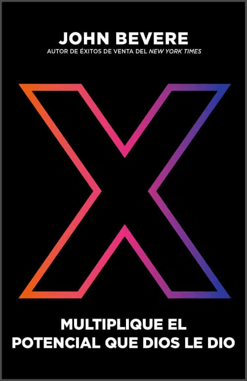 X - Multiplique el potencial que Dios le dio 9781641235969 X - Multiplique el potencial que Dios le dio