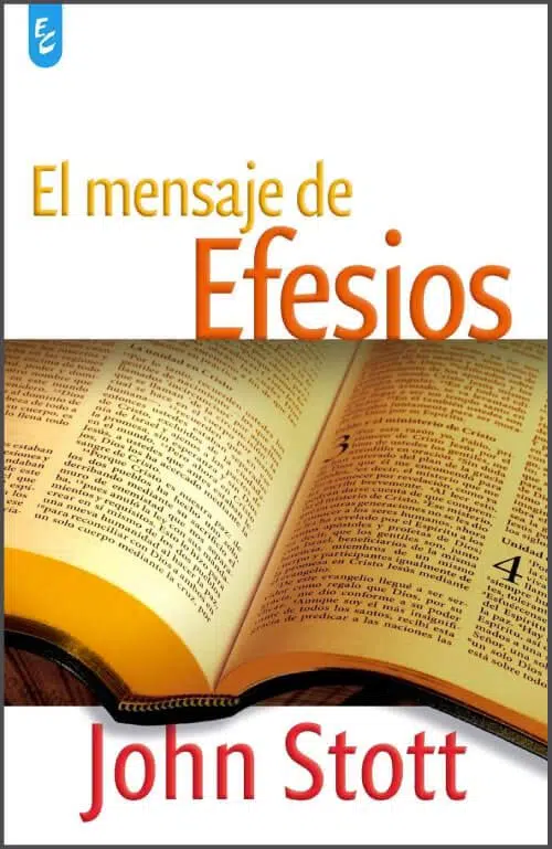 El mensaje de Efesios 9789506831325 El mensaje de Efesios