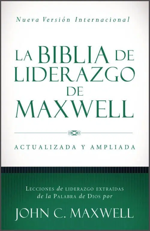 La Biblia de liderazgo de Maxwell NVI 9780718092542 La Biblia de liderazgo de Maxwell NVI