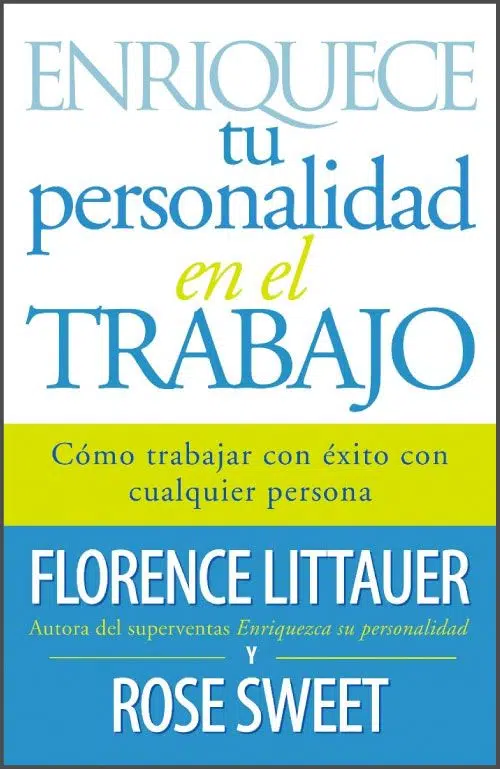 Enriquece tu personalidad en el trabajo 9780789924841 Enriquece tu personalidad en el trabajo