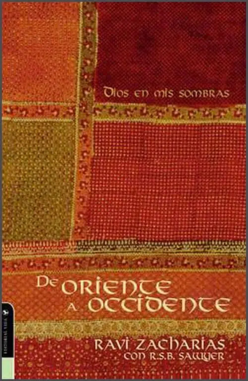 De oriente a occidente 9780829747096 De oriente a occidente