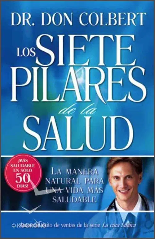 Los siete pilares de la salud 9781599790367 Los siete pilares de la salud