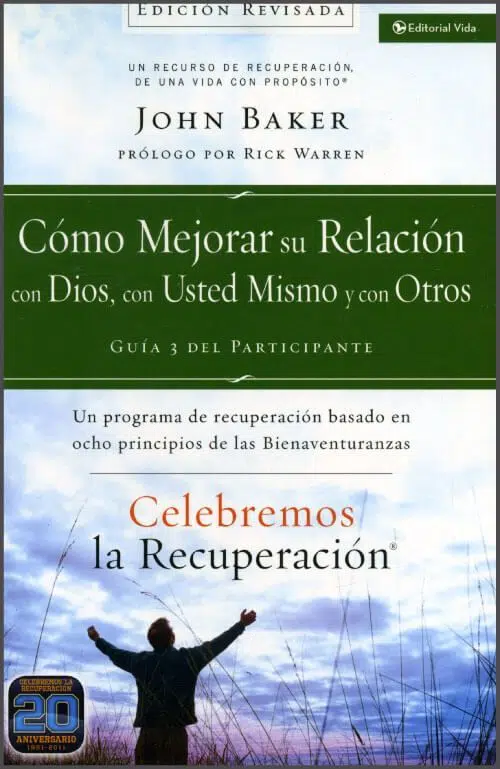 Cómo mejorar su relación con Dios, con usted mismo y con otros 9780829766660 Cómo mejorar su relación con Dios, con usted mismo y con otros