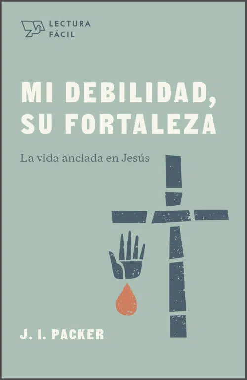Mi debilidad, Su fortaleza 9781087736396 Mi debilidad, Su fortaleza
