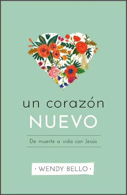 Un corazón nuevo 9781535999854 Un corazón nuevo