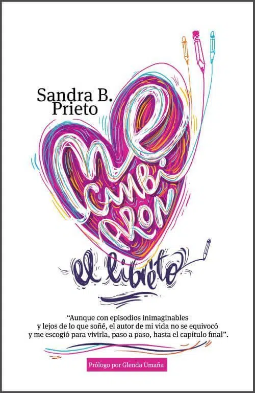 Me cambiaron el libreto 9789585163034 Me cambiaron el libreto