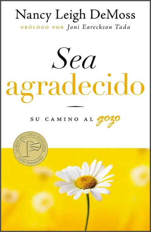 Sea agradecido 9780825412141 Sea agradecido