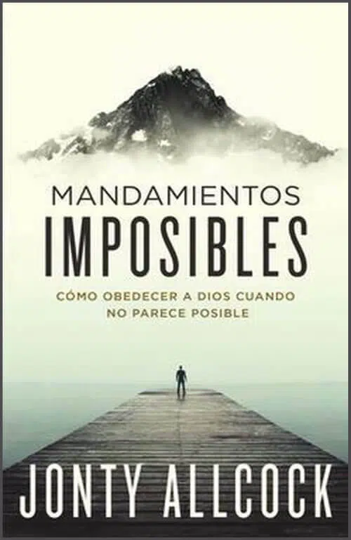 Mandamientos imposibles 9780829747997 Mandamientos imposibles