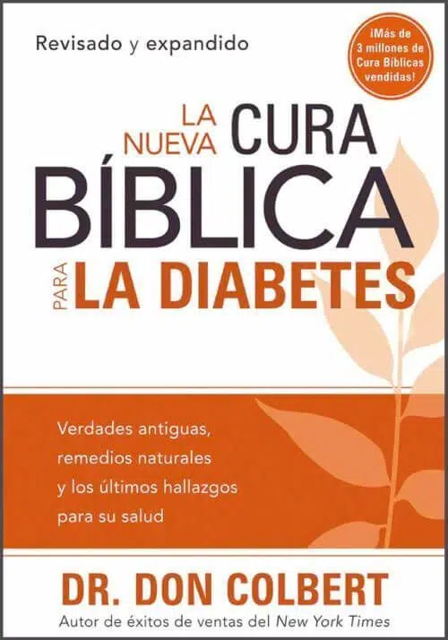 La nueva cura bíblica para la diabetes 9781616383145 La nueva cura bíblica para la diabetes