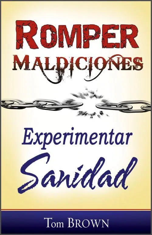 Romper maldiciones, experimentar sanidad 9781603742641 Romper maldiciones, experimentar sanidad