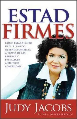 Estad firmes 9781621369318 Estad firmes