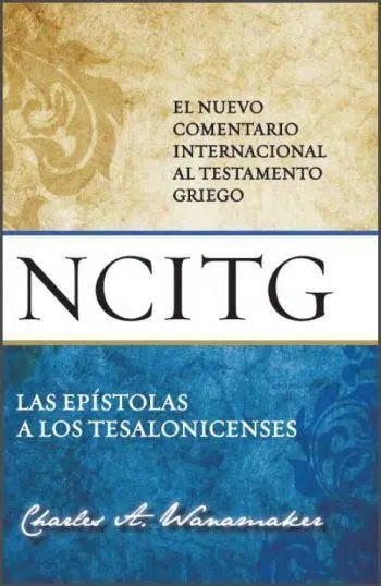 Las epístolas a los Tesalonicenses - NCITG